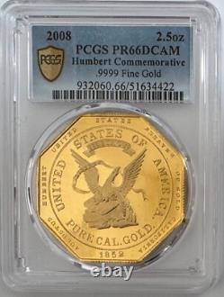 2008 Humbert Commemorative 2.5 oz 9999 California Gold PCGS PR-66 DCAM