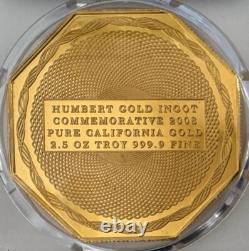 2008 Humbert Commemorative 2.5 oz 9999 California Gold PCGS PR-66 DCAM