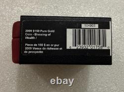2009 Canada $150 Dollars 99.999 Gold Coin Blessings of Wealth OGP RARE
