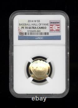 2014-w Baseball Hall Of Fame Hof $5 Gold Ngc Pf 70 Ultra Cameo