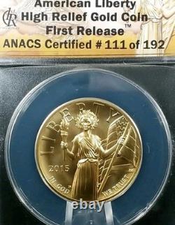 2015-W American Liberty Series $100 Gold High Relief Anacs SP70 #7294