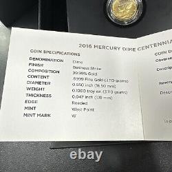2016-W 1/10 oz Gold Mercury Dime Centennial (withOGP) Rare and Beautiful Coin