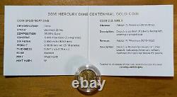 2016-W (1/10 ozt Gold) Mercury Dime Commemorative with Box & COA