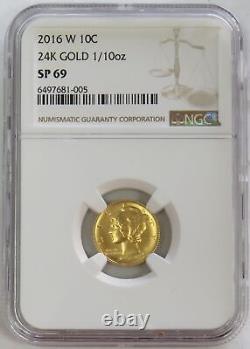 2016 W GOLD MERCURY DIME 1/10oz. 999 FINE CENTENNIAL COIN NGC SP 69