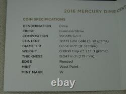 2016-W Mercury Dime Gold OGP 1/10 Oz. 999 US Mint 10C Coin Box & COA