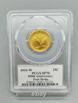2016-W Standing Liberty Gold Quarter 1/4 oz PCGS SP 70 First Strike