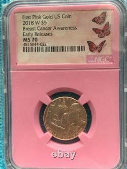 2018-W MS70 by NGC BREAST CANCER AWARENESS COMM. 1st $5 ROSE GOLD COIN. EARLY