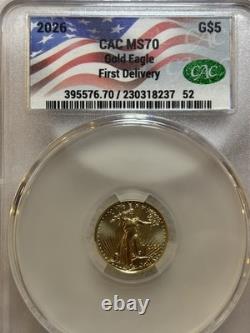 2026 Gold Eagle $5 MS70 CAC 1/10 oz First delivery. MAKE AN OFFER
