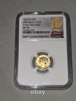 24KT GOLD 999. Fine 1/10 Oz 2016 W 10c Mercury Dime SP70 EARLY RELEASE NGC SLAB