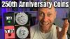 250th Anniversary Coins A Complete Guide For Collectors