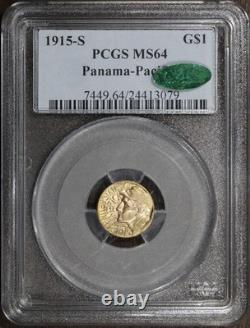 1915-S (MS64 CAC) Dollar d'Or Panama-Pacific G$1 PCGS Belle Pièce Pan Pac
