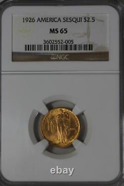 1926 2,50 $ Ngc Ms65 Amérique Sesqui Pièce Commémorative en Or de 2,50 $