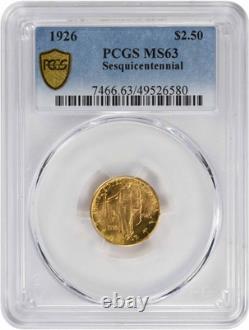 1926 Sesquicentenaire 2,50 $ Or MS63 PCGS