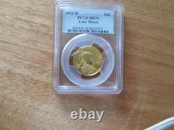 2011-W Première Épouse Lucy Hayes MS-70 Or 10 $ Certifié PCGS Mint Perfect