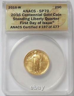 2016 W Gold Standing Liberty Quarter Anacs Sp70 Fdoi 25c Centennial 1/4 Oz Coin