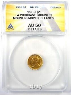 Pièce commémorative en or de 1903 McKinley Dollar G$1 certifiée ANACS AU50 Détails