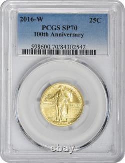Pièce en or centenaire du quarter Standing Liberty 2016-W SP70 PCGS